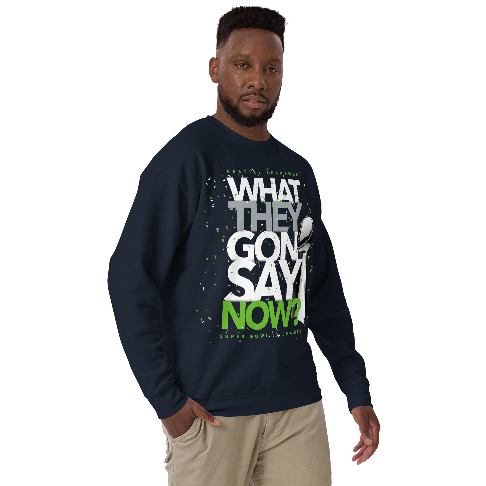 What They Gon Say Now? 2026 Seattle Seahawks Super Bowl LX Champs